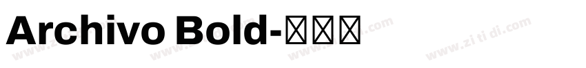 Archivo Bold字体转换